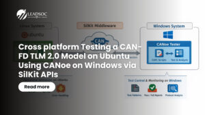 Cross platform Testing a CAN-FD TLM 2.0 Model on Ubuntu Using CANoe on Windows via SilKit APIs