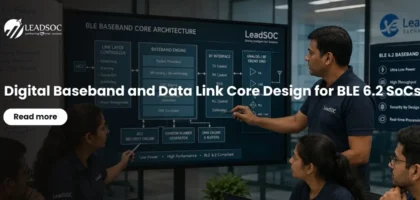 Digital Baseband and Data Link Core Design for BLE 6.2 SoCs