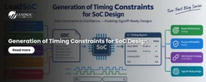 Generation of Timing Constraints for SoC Design